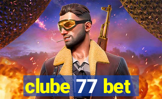 clube 77 bet